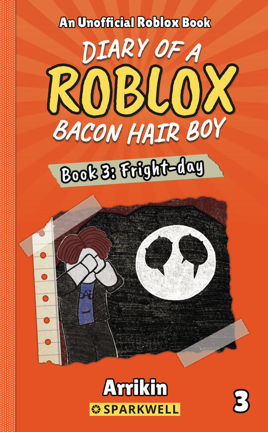 Diary of a Bacon Hair Boy: Fright-day