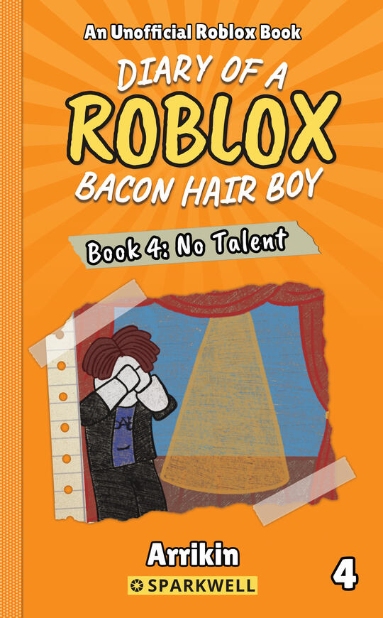 Diary of a Bacon Hair Boy: No Talent