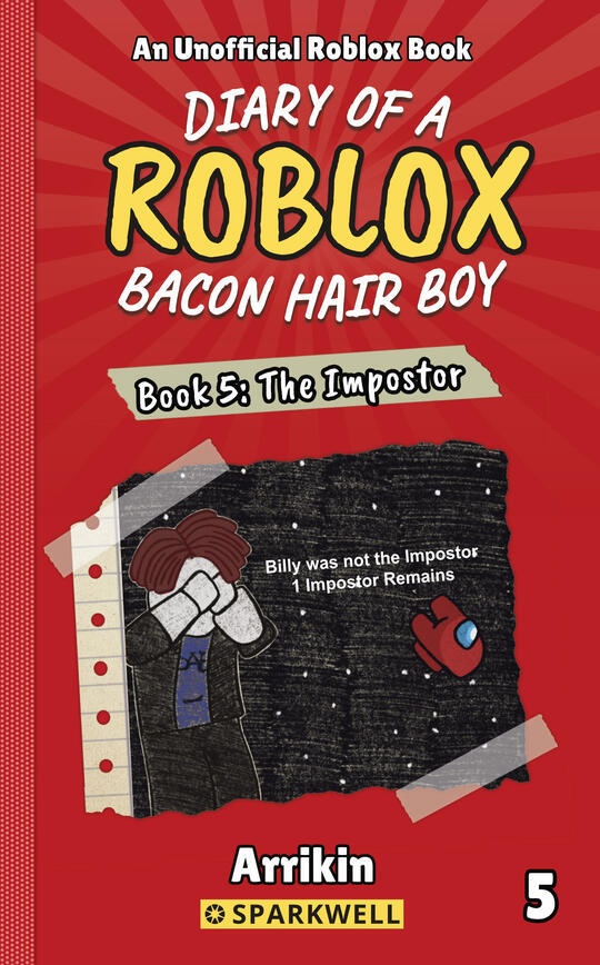 Diary of a Bacon Hair Boy: The Impostor