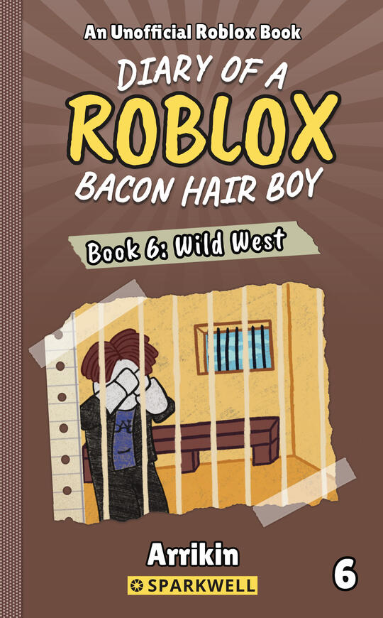 Diary of a Bacon Hair Boy: Wild West